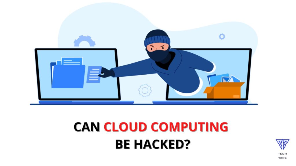 Cloud Computing Can Be Hacked