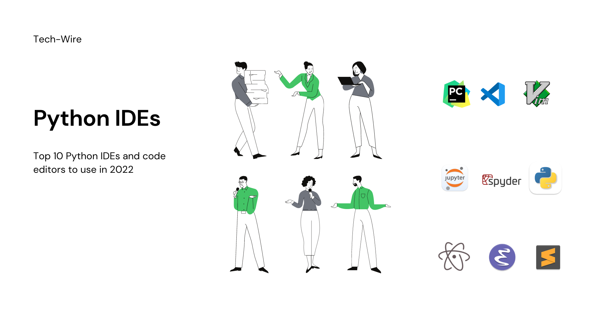The Top 10 Python IDEs and code editors - Tech-Wire