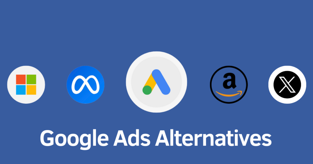 Google Ads Alternatives