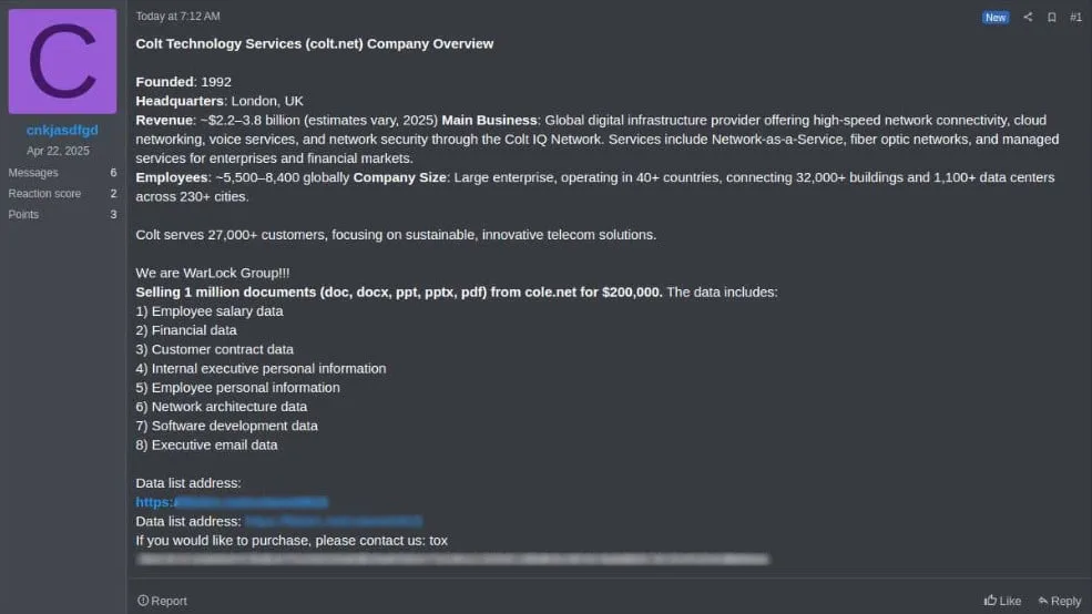 Colt Telecom attack claimed by WarLock ransomware, data up for sale 6 Threat actor's post on a hacker forum